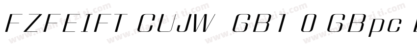 FZFEIFT CUJW  GB1 0 GBpc EUC H字体转换
